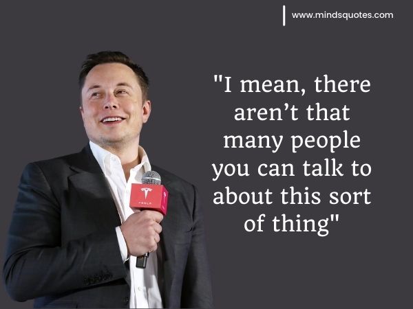 Elon Musk Famous Quotes