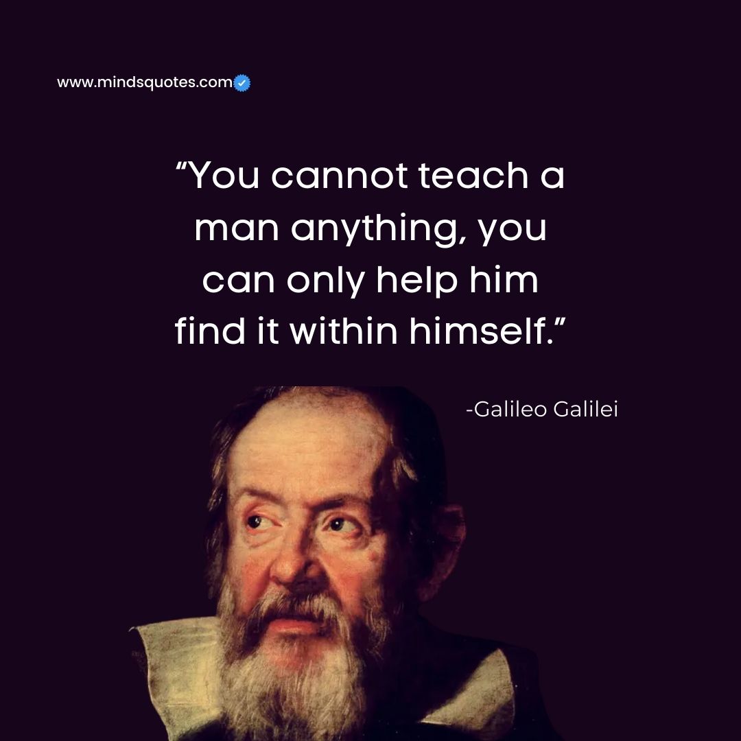 Best Galileo Galilei Quotes The Father Of Science