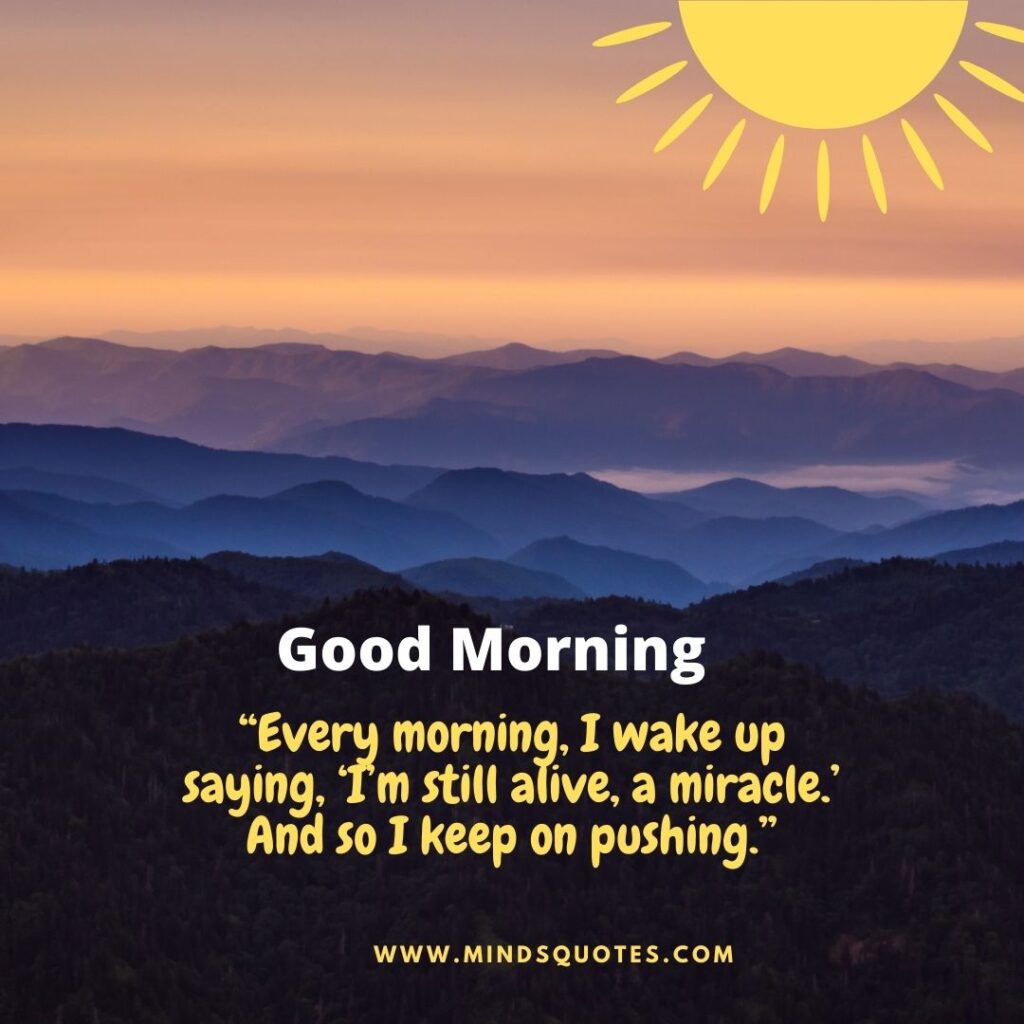 inspirational positive good morning quotes