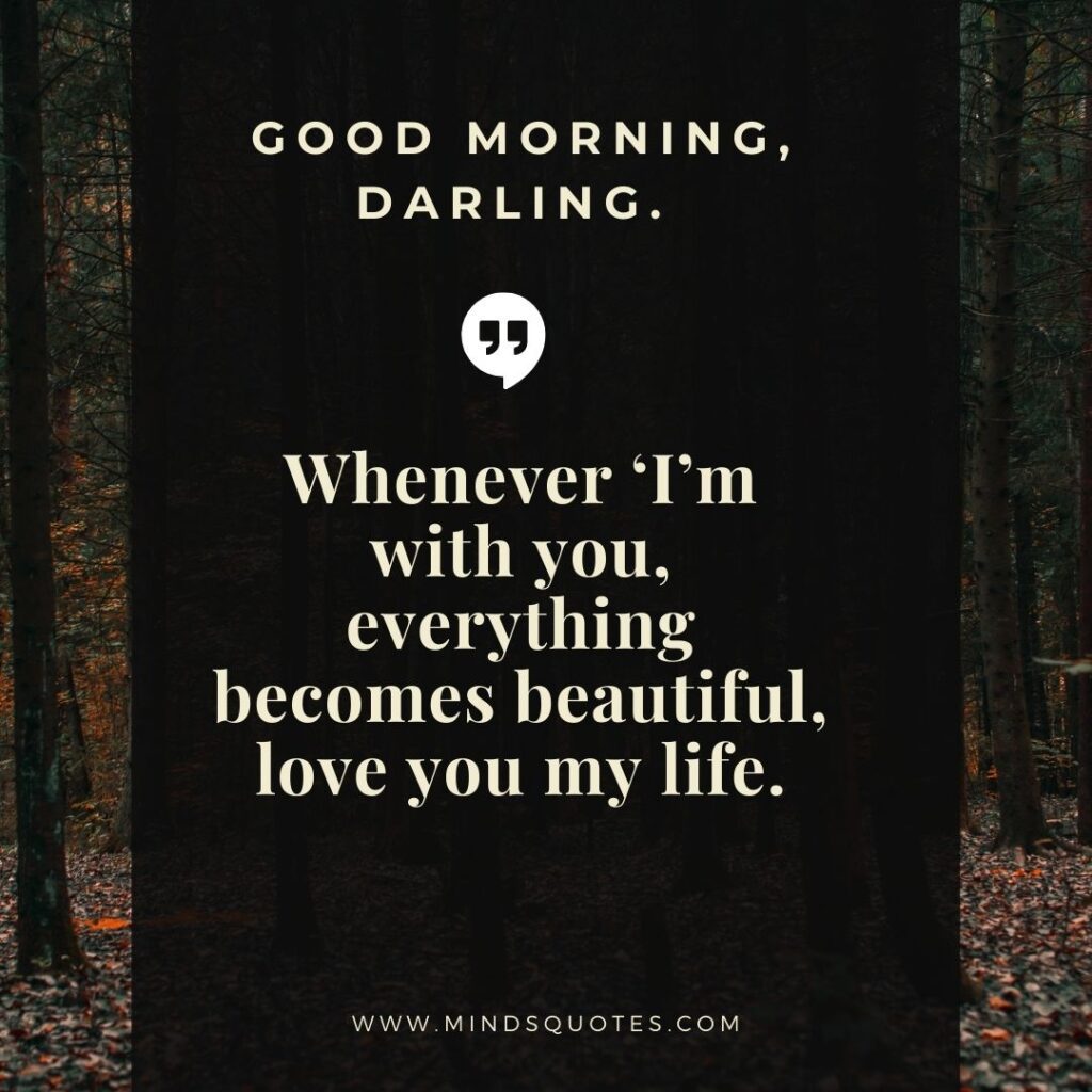 Beautiful Good morning Quotes
