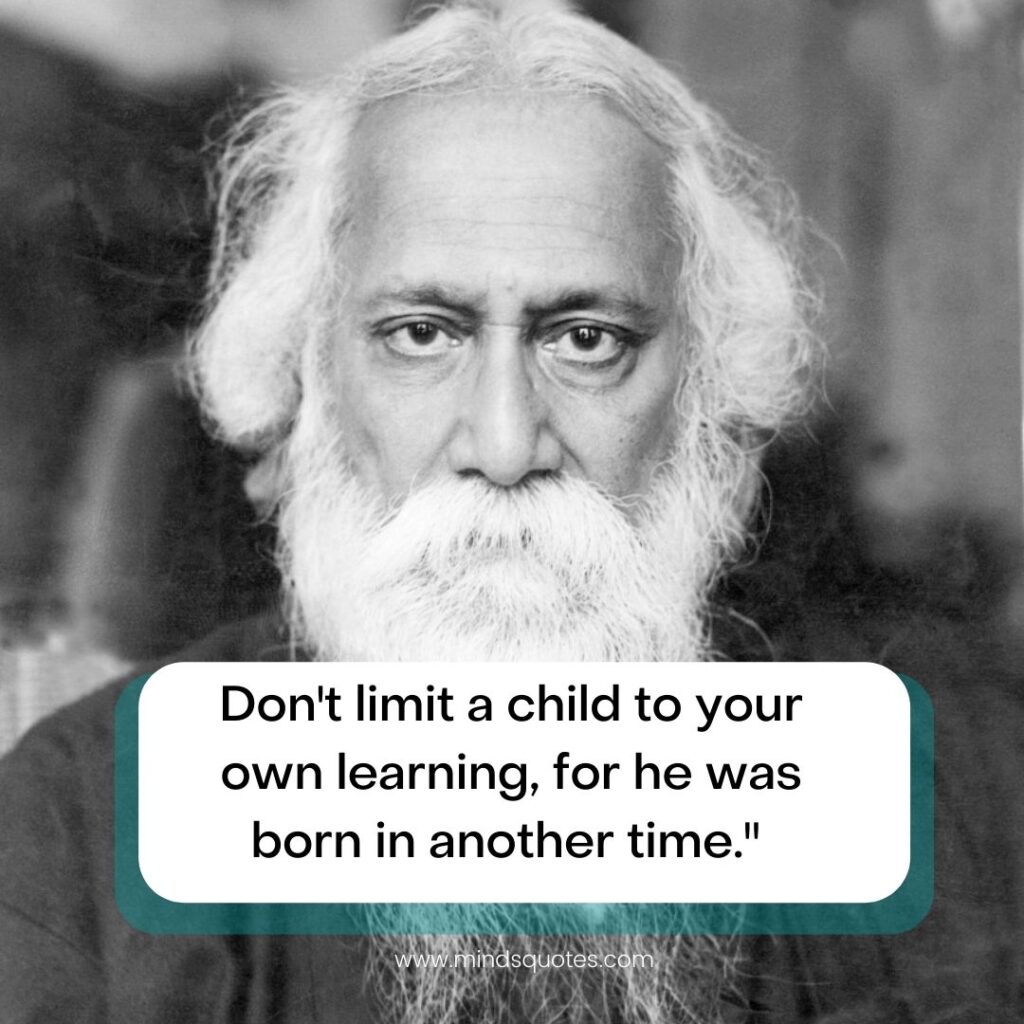 Rabindranath Tagore quotes on education