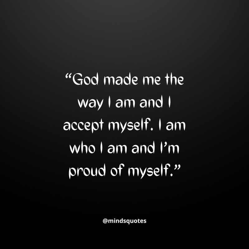 I Am What I Am Quotes