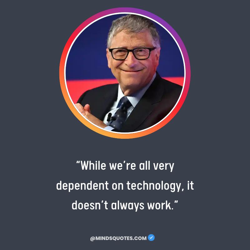 bill gates quotes on technology