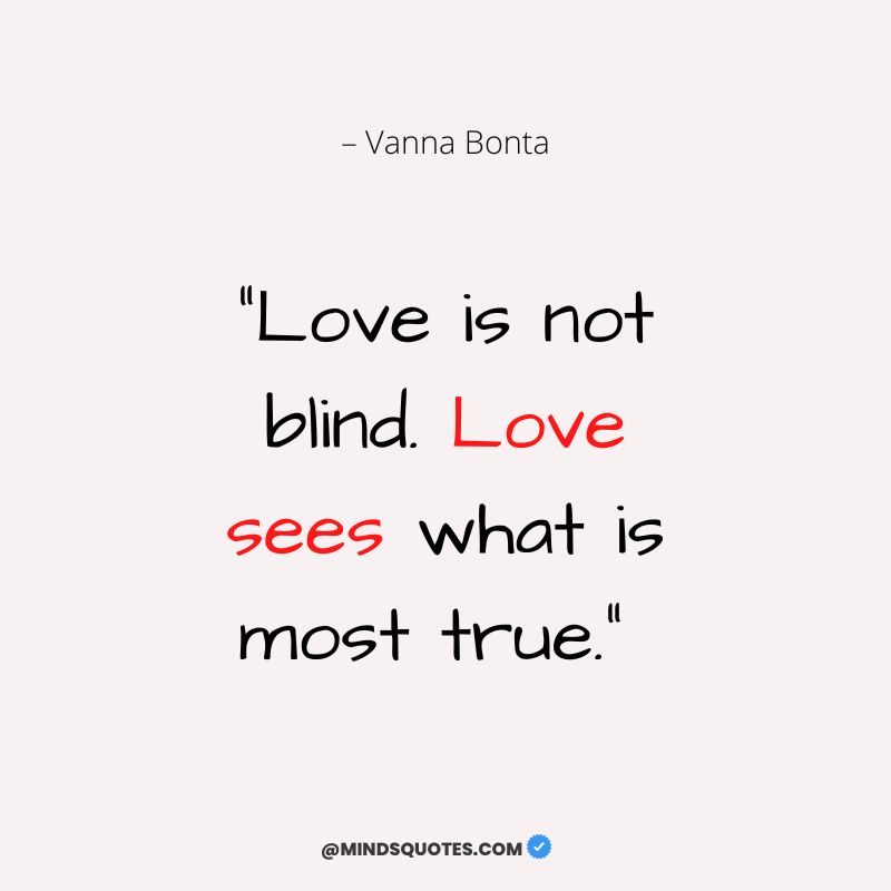 love blinds you quotes