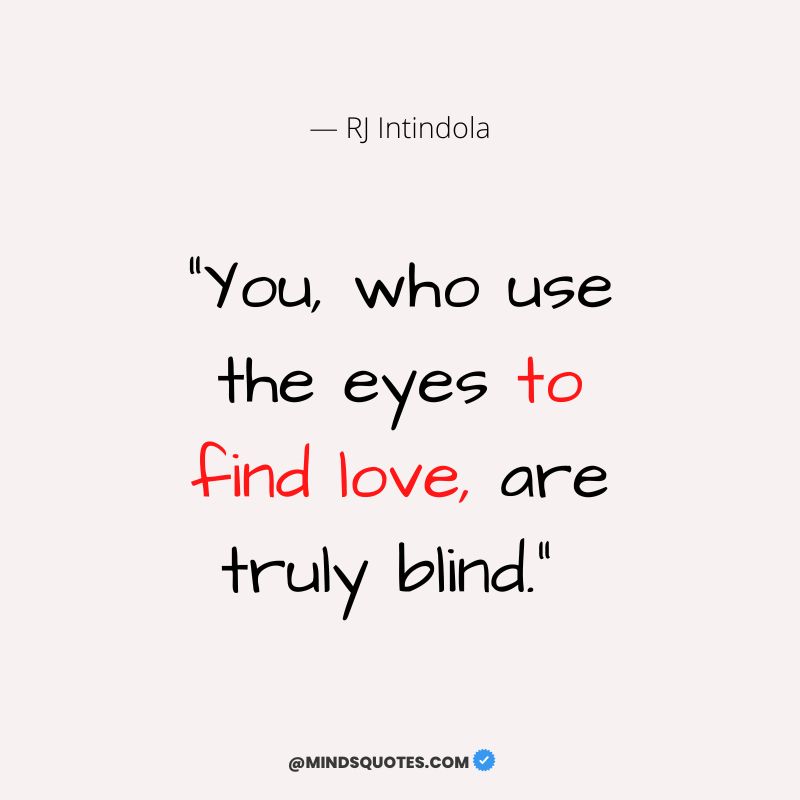 quotes about being blinded by love