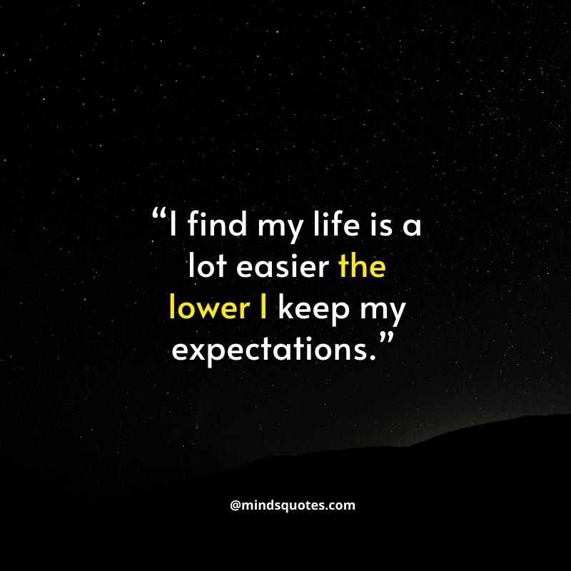 Expectations Hurt Quotes