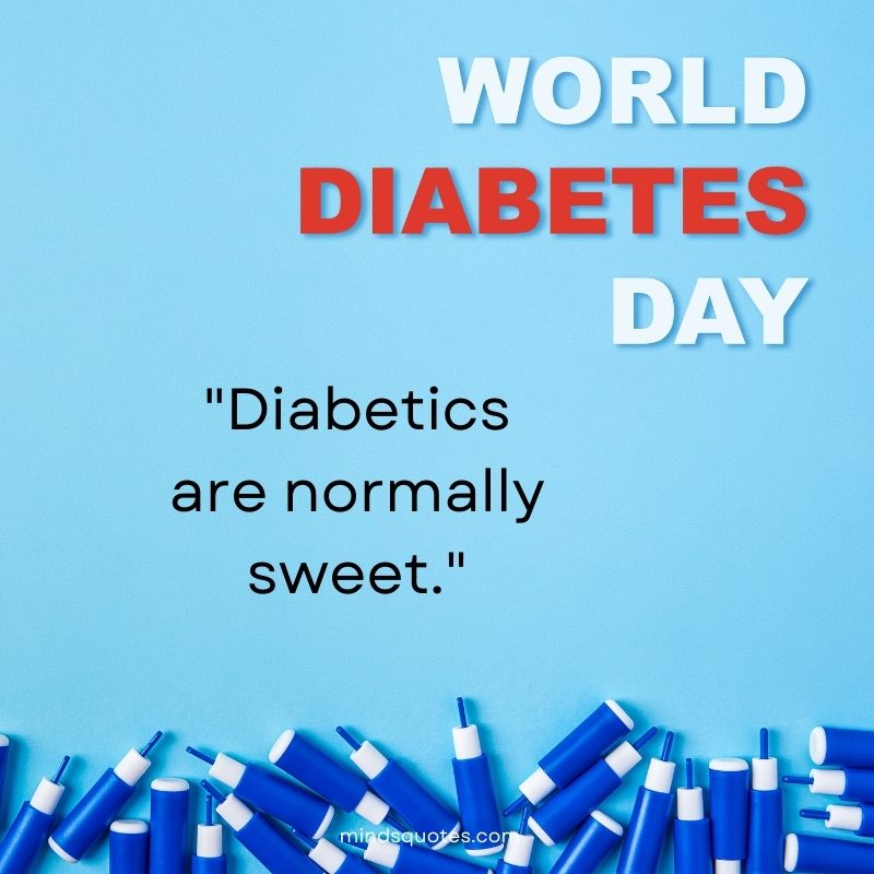 Funny Diabetes Quotes Sayings