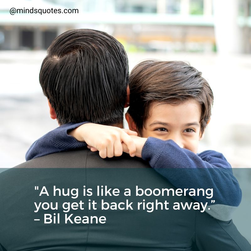 Global Hug Your Kids Day Quotes