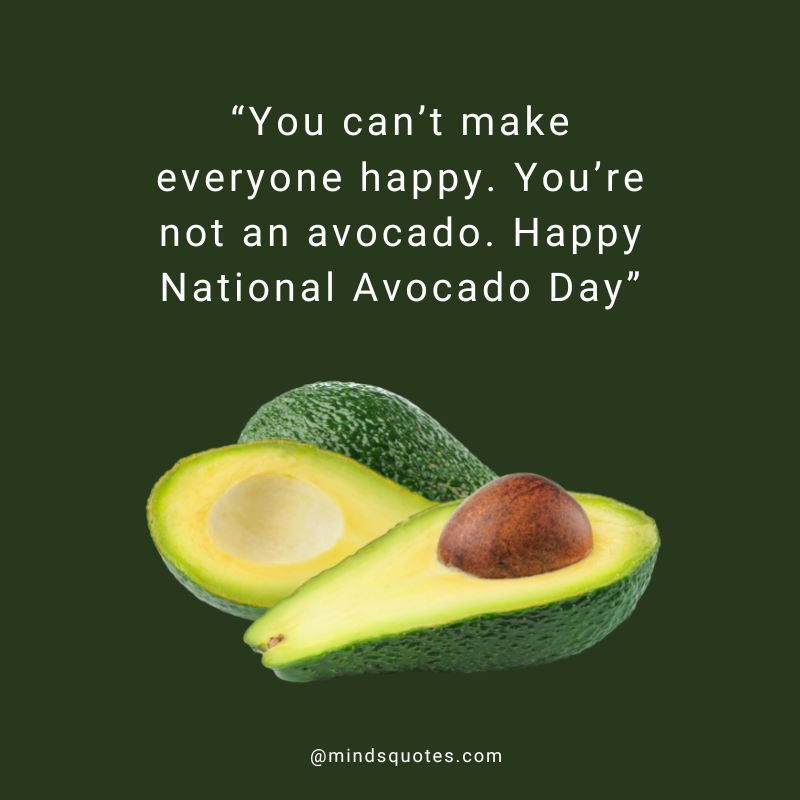 Happy National Avocado Day Message