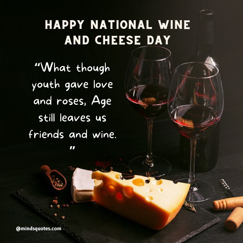 Happy National Wine and Cheese Day Wishes