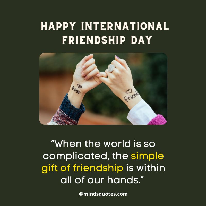 International Day of Friendship Quotes
