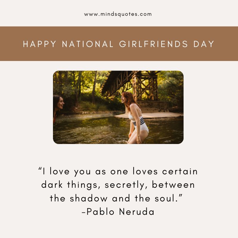 National Girlfriends Day Quotes
