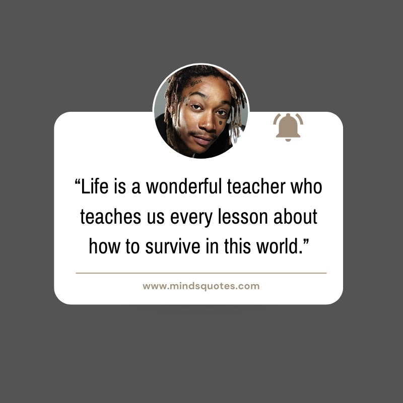 Wiz Khalifa Quotes About Life 