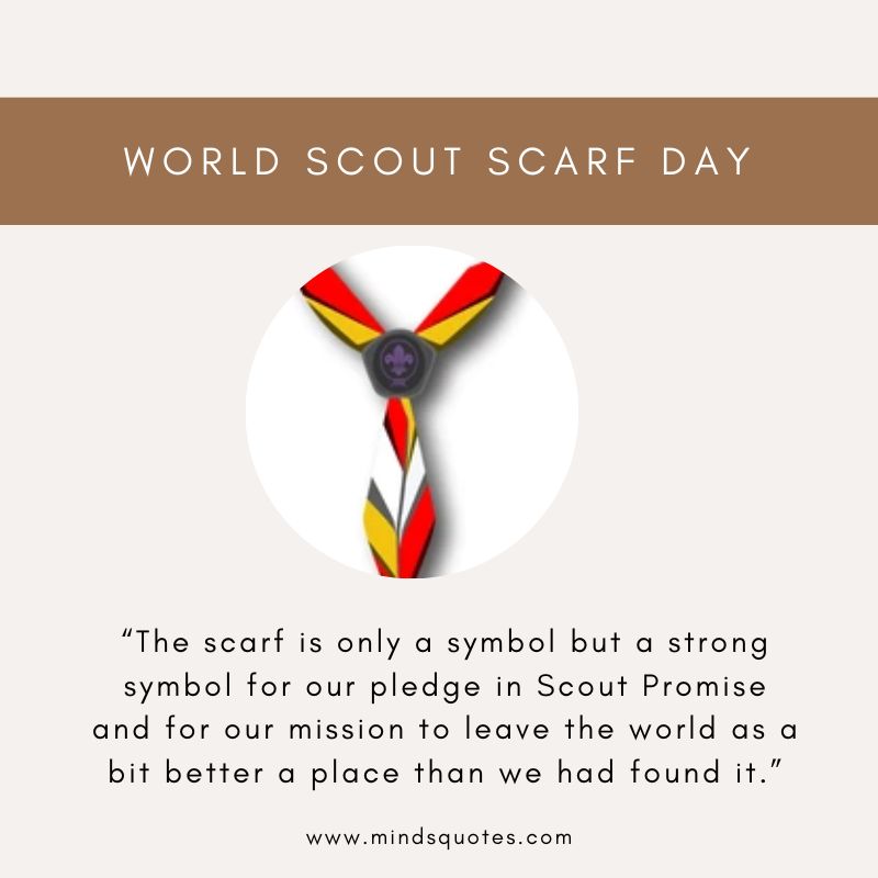 World Scout Scarf Day Quotes