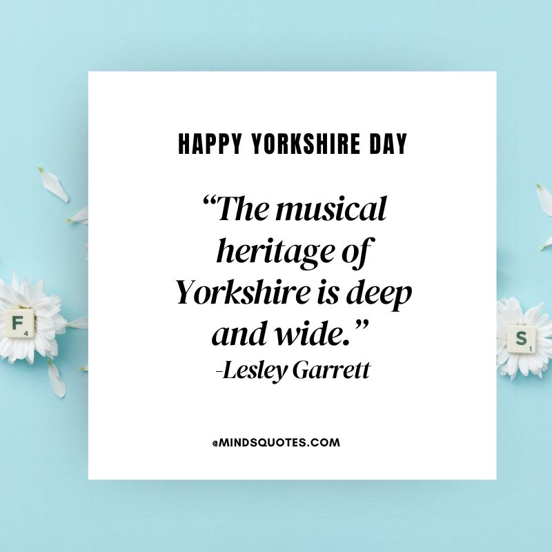 Yorkshire Day Quotes