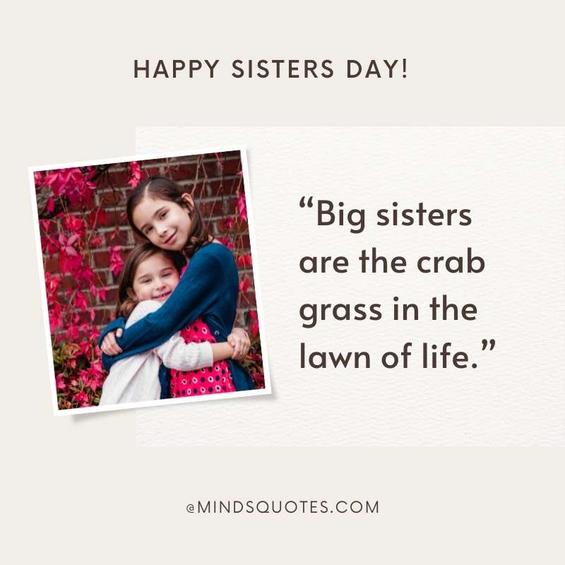 Elder Sisters Quotes