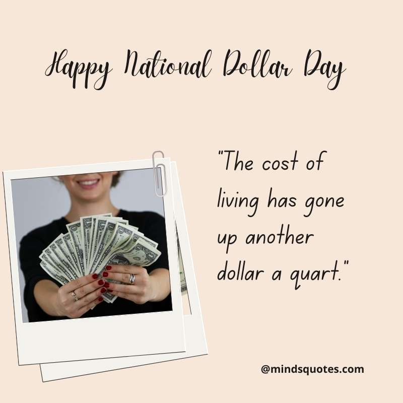 Happy National Dollar Day Quotes