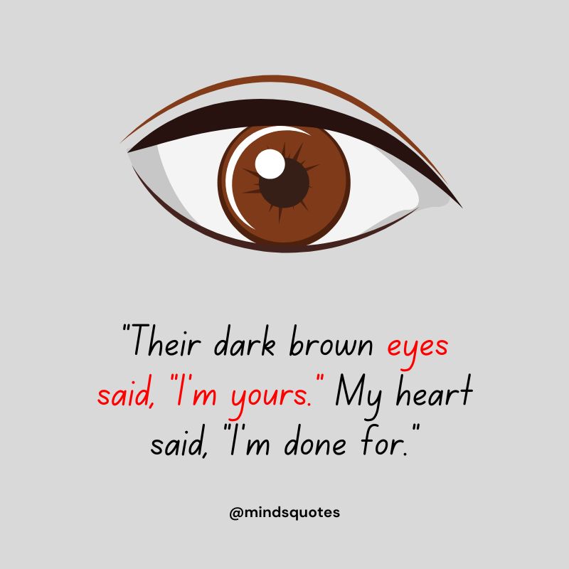 Brown Eyes Quotes 