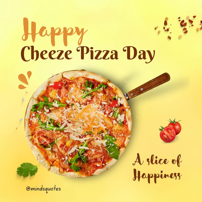 Happy National Cheeze Pizza Day 2023