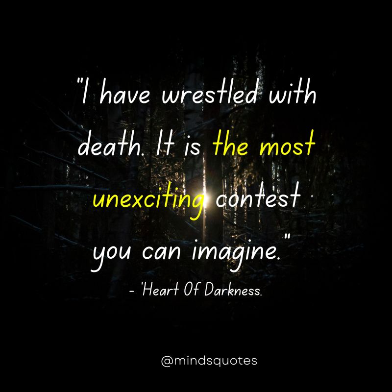 Heart of Darkness Quotes