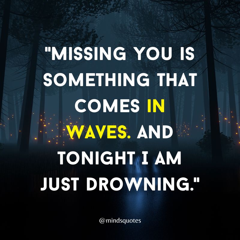 love missing someone quotes