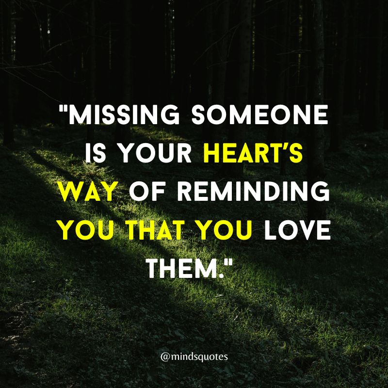 missing someone quotes love