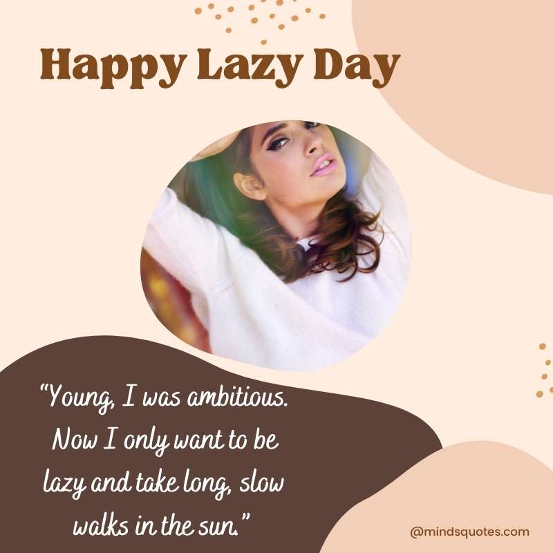 Happy National Lazy Day Message 