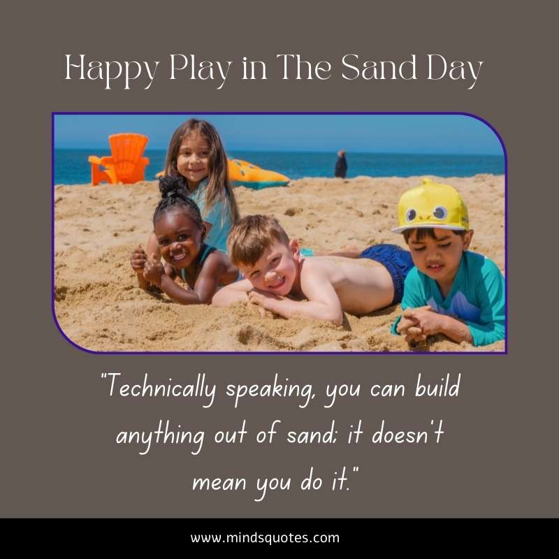 Happy Play in The Sand Day Wishes 
