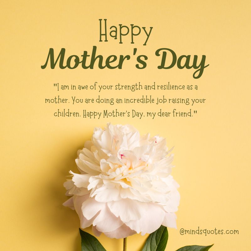 Heart-Touching Mother's Day Quotes for a Friend