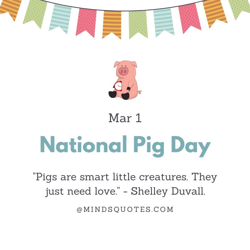 National Pig Day Quotes