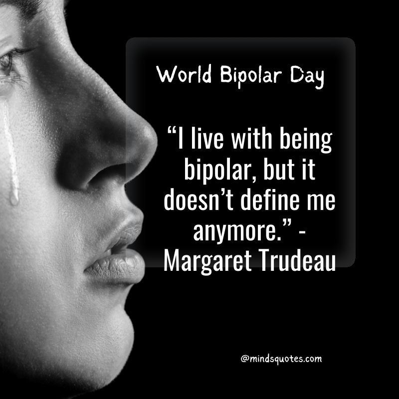 World Bipolar Day Quotes