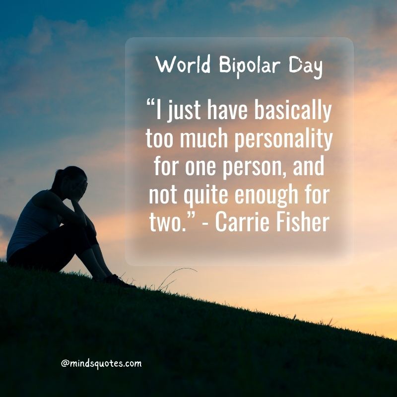World Bipolar Day Quotes