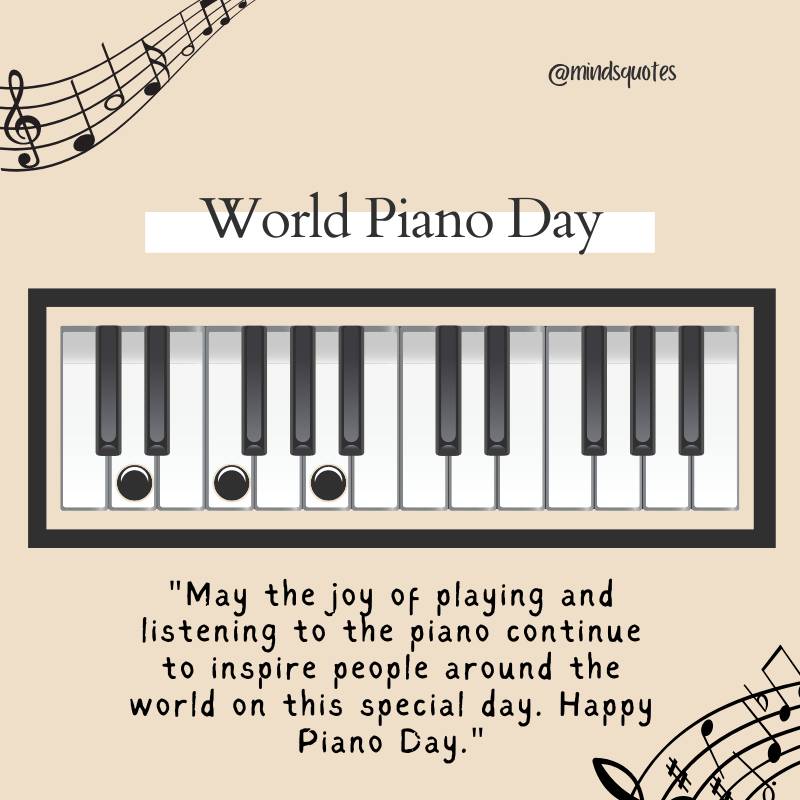 World Piano Day Messages 