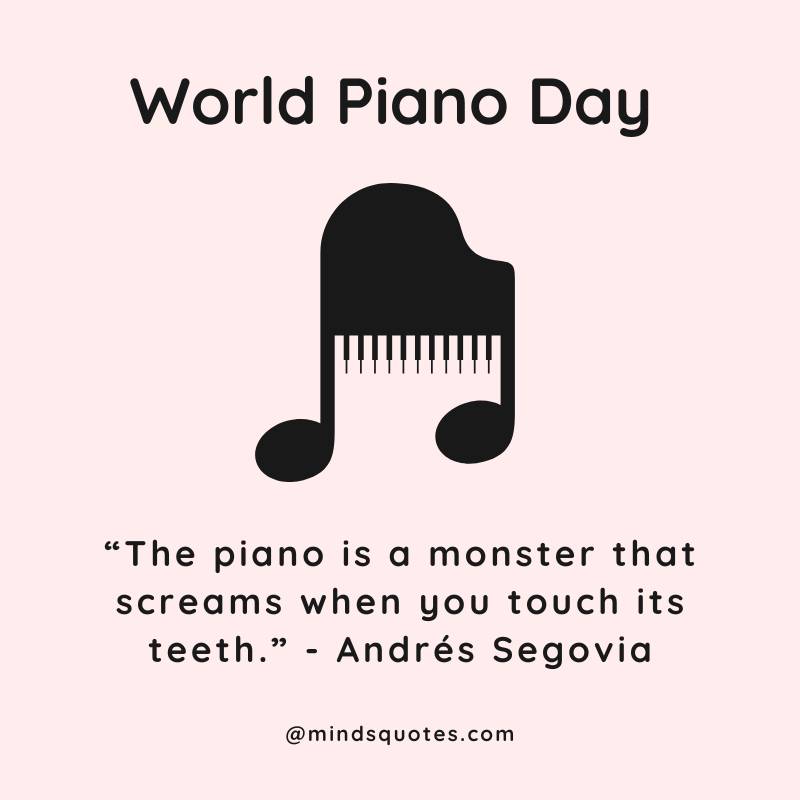 World Piano Day Quotes