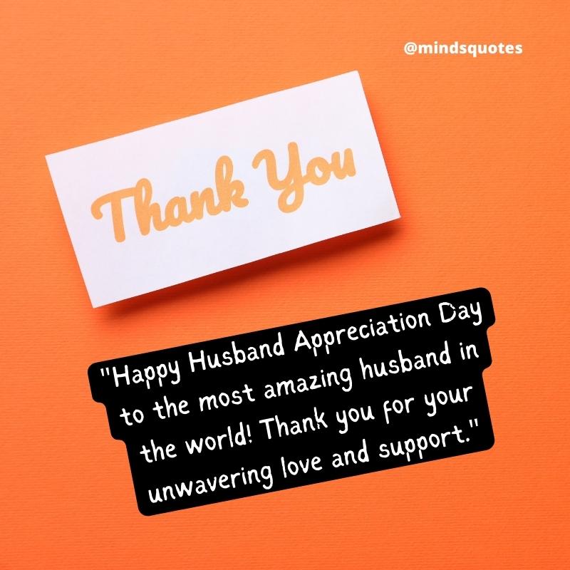 Husband Appreciation Day Wishes