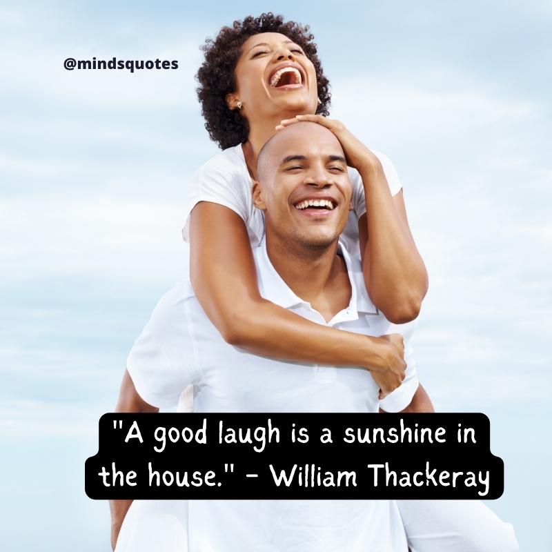 International Moment of Laughter Day Quotes
