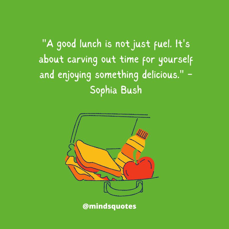National Make Lunch Count Day Quotes
