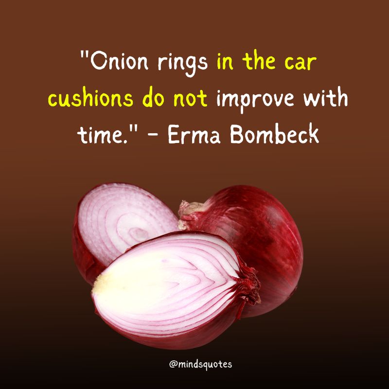 National Onion Day Quotes