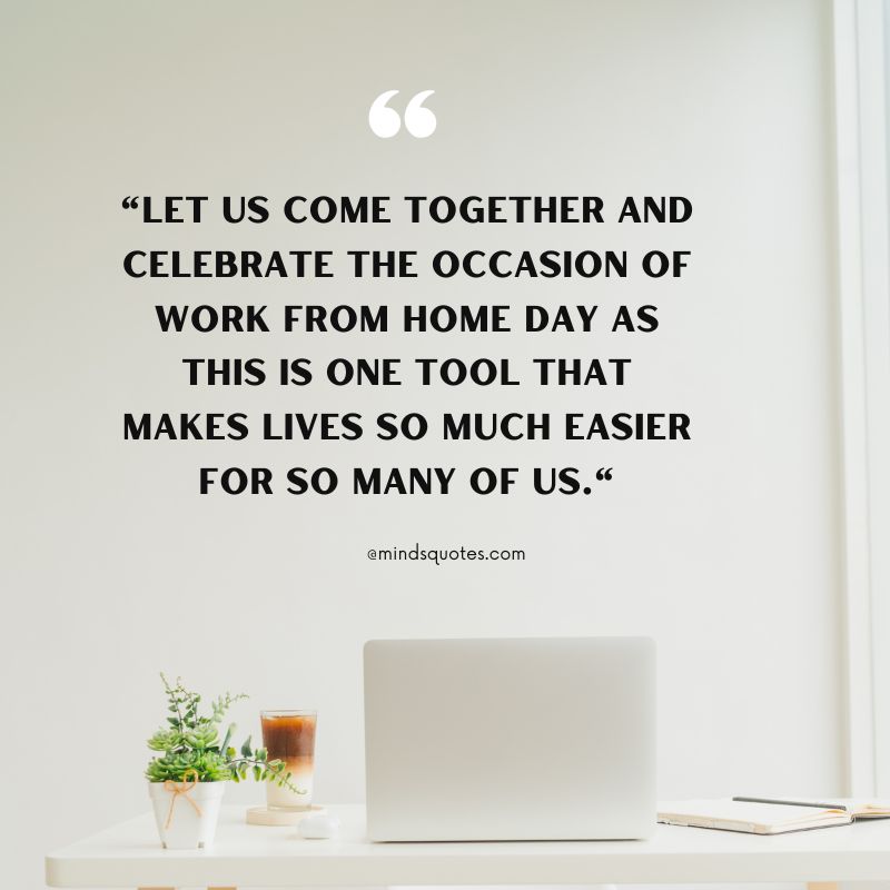 National Work From Home Day Messages 
