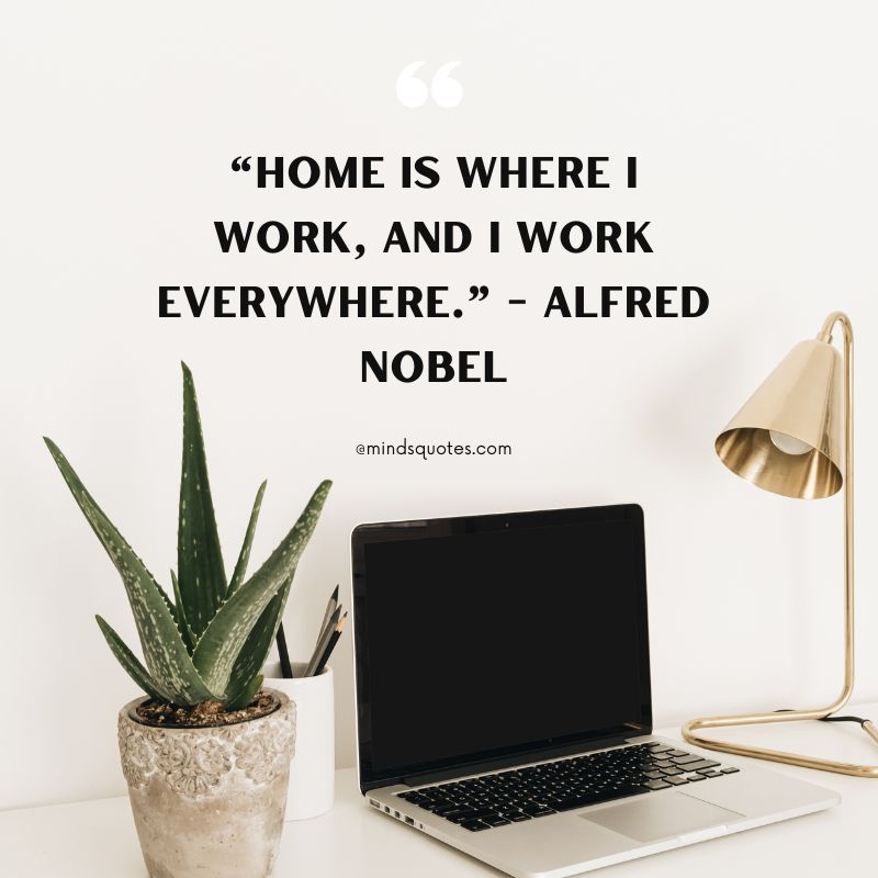 National Work From Home Day Quotes