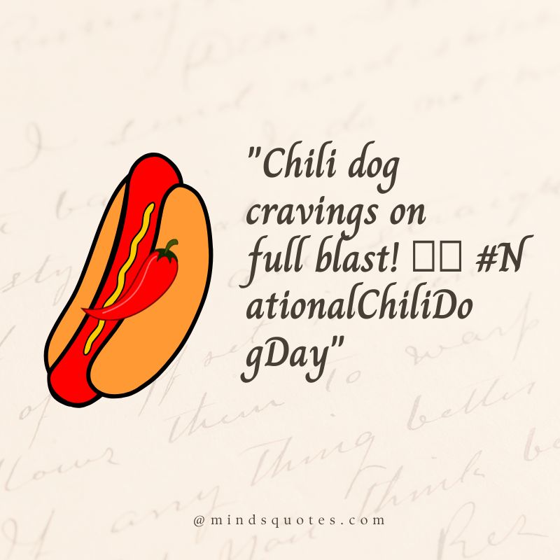 National Chili Dog Day Captions