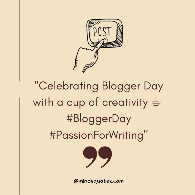 Blogger Day Captions 