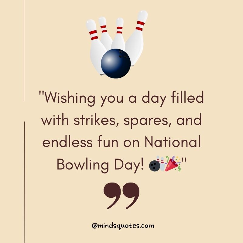 National Bowling Day Wishes
