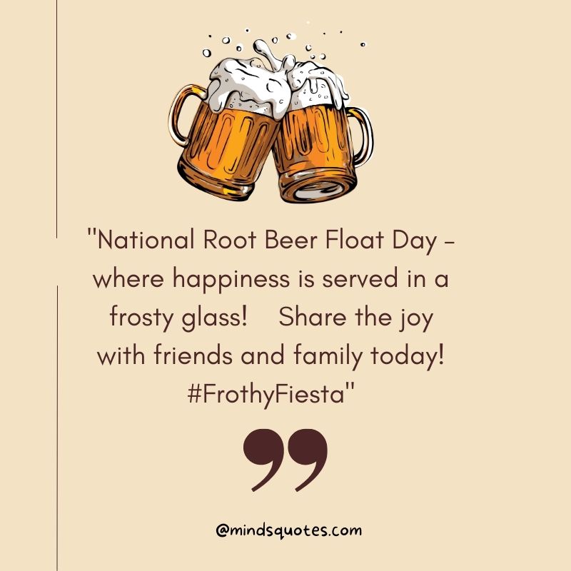 National Root Beer Float Day Messages