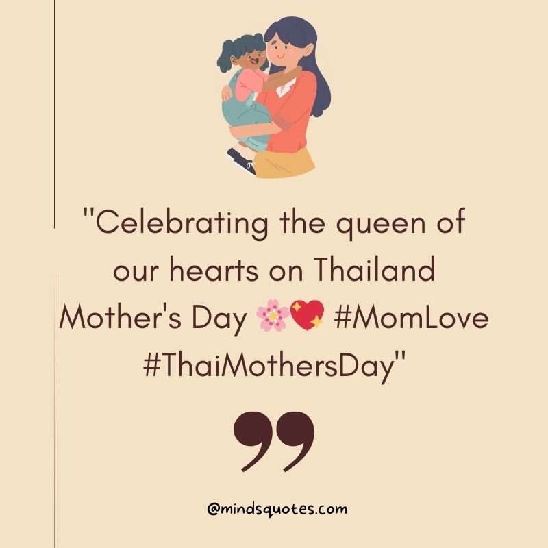Thailand Mother's Day Captions