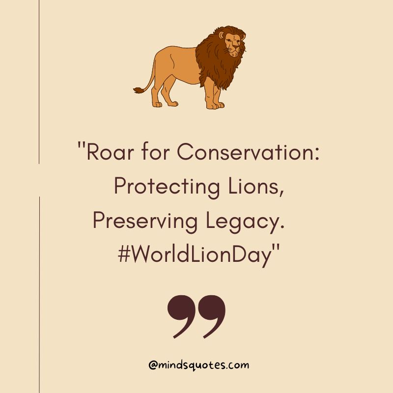 World Lion Day Slogans