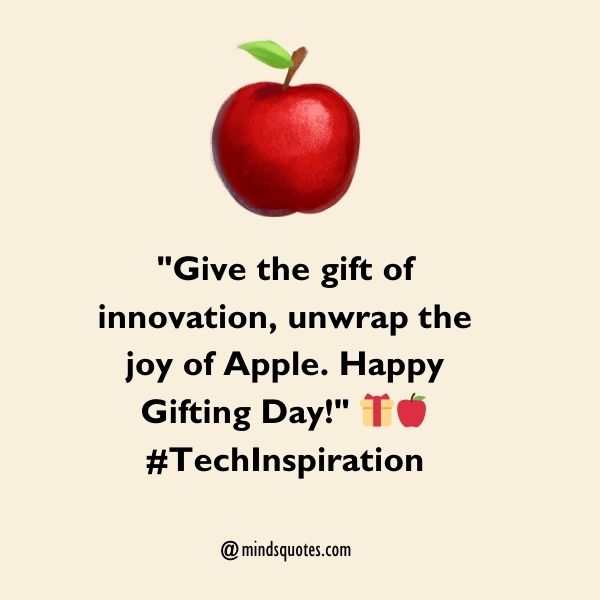 Apple Gifting Day Quotes