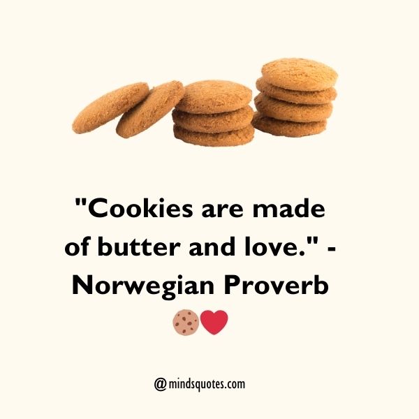 Bake Cookies Day Quotes