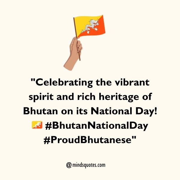 Bhutan National Day Captions 