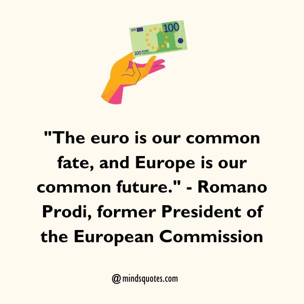 Euro Day Quotes
